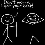 I Got Your Back Friend