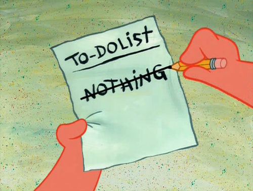Is nothing on your to-do list? It should be. Sometimes you need to just sit 