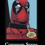 Is Common Sense A Super Power?