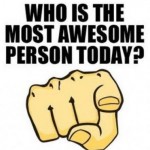 Who’s Awesome? You’re Awesome.