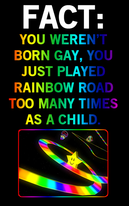 Can Mario Kart's Rainbow Road Make You Gay? Can Mario Kart's Rainbow Road Make You Gay?