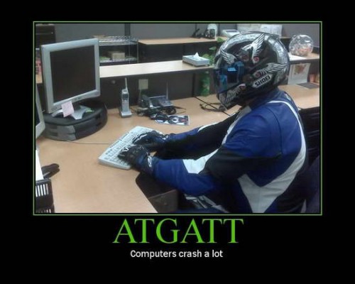 Protect Yourself. Computers Crash A Lot. Protect Yourself. Computers Crash A Lot.