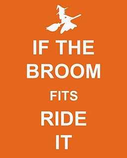 If The Broom Fits, Ride It