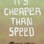 Coffee is cheaper than speed.