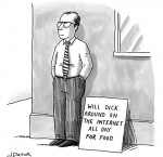Will dick around on the internet all day for food. Will dick around on the internet all day for food.