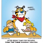 Tony the Tiger thinks humans smell delicious.