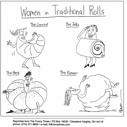 Women in traditional rolls.
